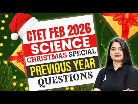 CTET FEB 2026 Science Marathon |CTET Science Previous Year Questions & Expected Questions Himani Mam