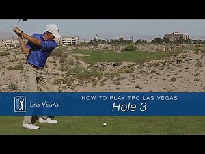 HOW TO PLAY TPC LAS VEGAS- HOLE 3