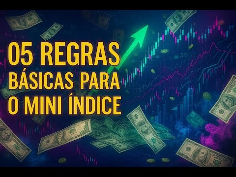 CINCO REGRAS BASICAS para operar o mini indice. Metodo Oliver Velez no Brasil