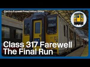 CEPG Class 317 Farewell | The final Service: View from the Cab of 317343