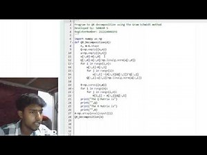 QR Decomposition Using Gram-Schmidt Method | Python Program Explained