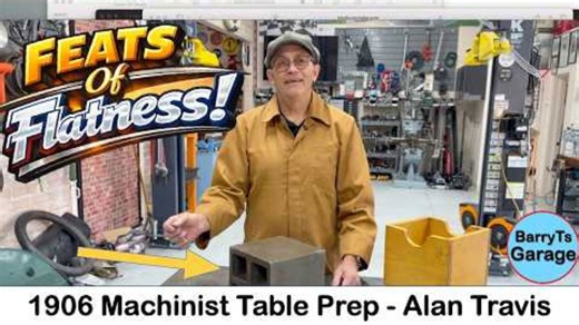 1906 machinist table demo | Alan Travis with Barry T