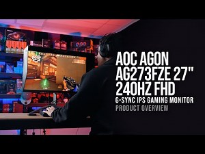 AOC AGON AG273FZE 27" 240Hz FHD 0.5ms G-Sync IPS Gaming Monitor - Product Overview