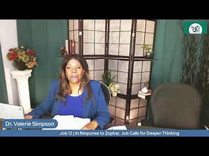 Job 12 | In Response to Zophar, Job Calls for Deeper Thinking