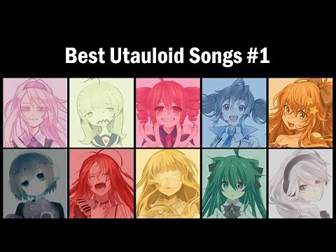 50 of the Best Utauloid Songs (#1)
