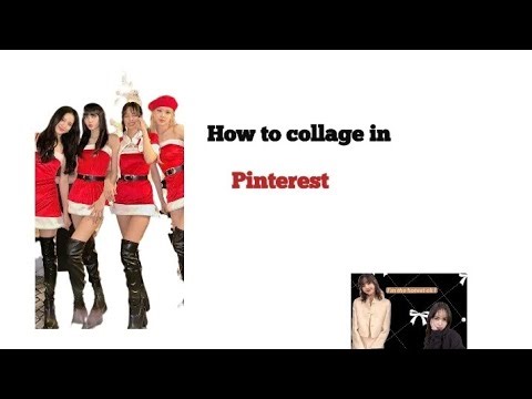 How to do collage in Pinterest