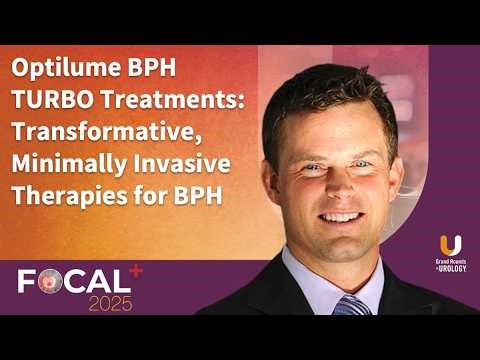 Optilume BPH TURBO Treatments: Transformative, Minimally Invasive Therapies for BPH