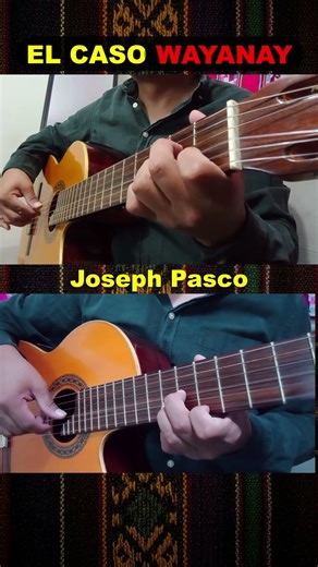 ¡El Caso Wayanay en Guitarra! Huayno 🎸🔥 #Folklore #Guitarra