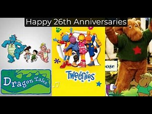 Happy 26th Anniversaries to Dragon Tales, Tweenies, and Elliot Moose