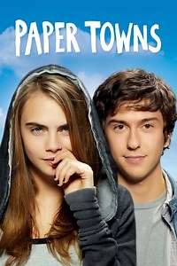 Stream Paper Towns (2015): Find it on Netflix, Prime Video, Hulu & more