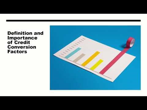 Credit Conversion Factors