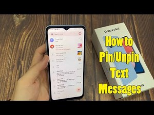 Samsung Galaxy A13: How to Pin/Unpin Text Messages