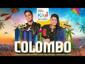 Colombo International Kite Festival Theme Song 2025 🇱🇰 | Colombo - Ashanthi & Randhir | OMV | eTunes