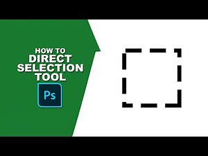 How to direct selection tool photoshop