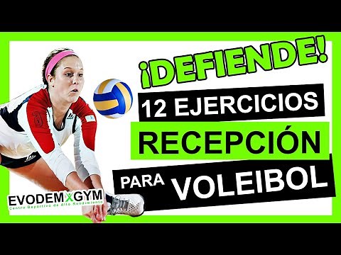 12 EJERCICIOS DE RECEPCIÓN EN VOLEIBOL