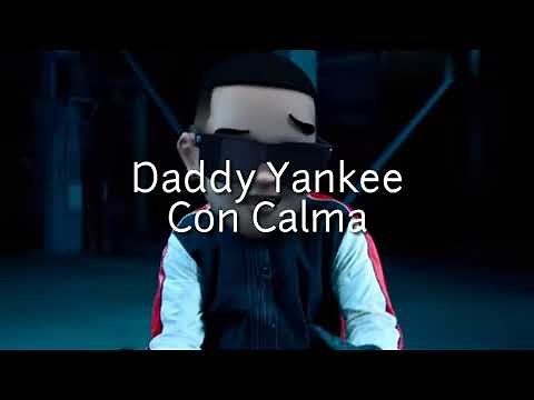 Daddy Yankee - Con Calma (Lyrics + English Translation)