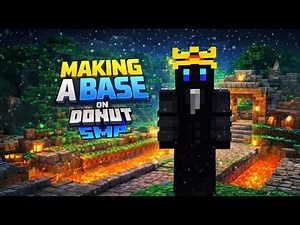 My New Base on Donut SMP | Can Anyone Raid It?