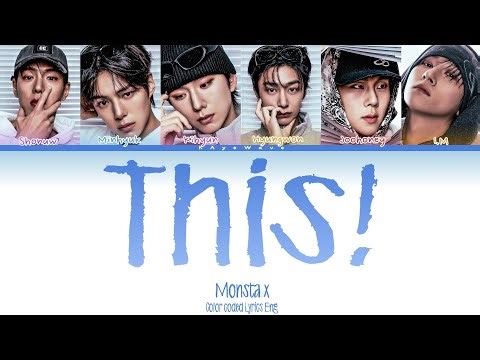 Monsta X 'This!' Color Coded Lyrics Eng