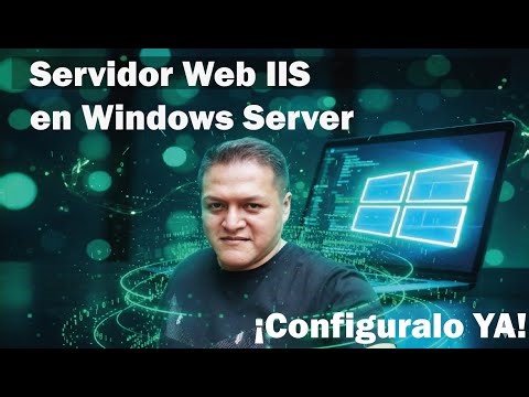 Configura un Servidor Web con IIS en Windows Server 2022 en 10 Minutos