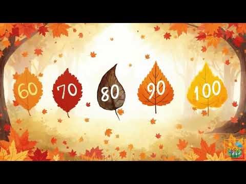 Falling Falling Little Leaves | Autumn Counting from 10 to 100