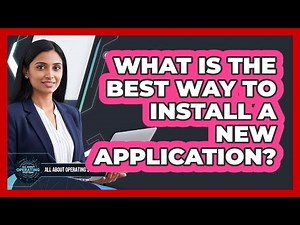 What is the best way to install a new application?