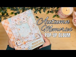 Autumn Memories Easy Pop-Up Album