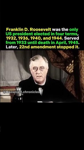 How Franklin D Roosevelt Won 4 Terms Continuously?