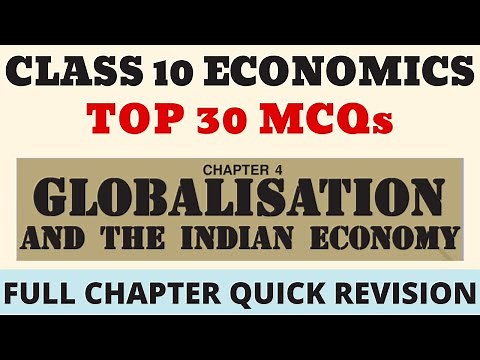 Best MCQ Class 10 Globalisation and the Indian Economy | Class 10 Economy MCQ