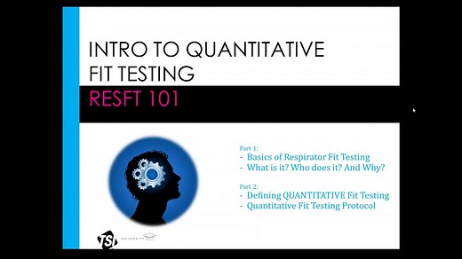 Intro to Quantitative Respirator Fit Testing