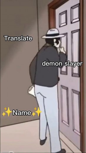 Translate demon slayer names part 1|#kimetsunoyaiba |‪@MR.TODOROKI_xX‬