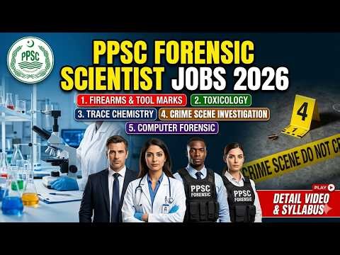 PPSC, PFSA Junior Forensic Scientist Punjab jobs Jobs 2026 | Detailed & Eligibility