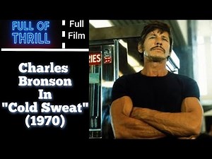 Charles Bronson | Full Action Movie | Cold Sweat (1970)