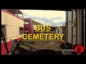 BUS CEMETERY - URBAN EXPLORATION UK