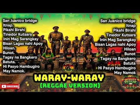 Waray-Waray (Reggae Version) 🎶 | playlist cha-cha Music 🎶 | Waray Reggae | please subscribe 👍