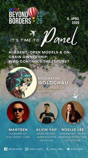 abcd : BEYOND BORDERS🔥Panel Talk: AI Agent, Open Models & On-chain ownership: WHO CONTROLS THE FUTURE? Moderator🎤@Goldchau_eth Panelist🎤Marteen | @AlvinYap510 | @nonolee97 📅 5 April 2026 | 3PM - Late📍 MOOLO Kitchen & Bar🎟 Secure your spot: https://t.co/6FXT7NCumGCome for the stories. Stay for the alpha.#ABCD #APACBlockchainDay #abcdWeb3