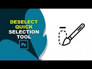 how to deselect in photoshop quick selection tool