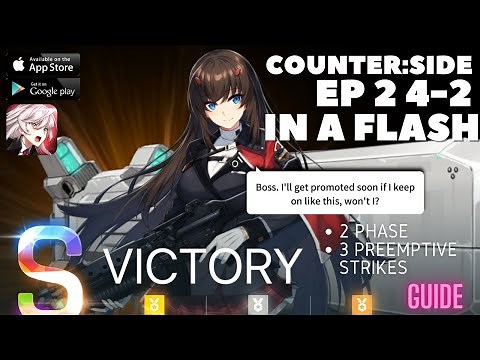 Counter:Side | Episode 2 4-2 In a Flash - ALL OBJECTIVES CLEAR