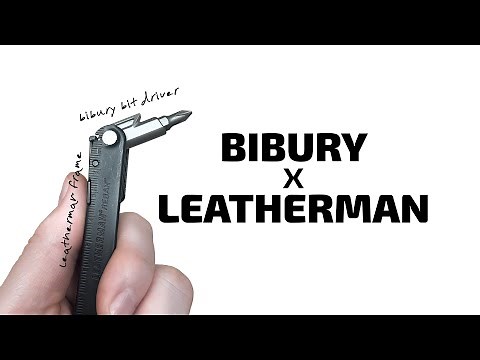 Testing a Bibury x Leatherman Mashup