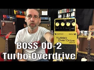 BOSS OD-2 Turbo Overdrive demo