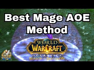 Best Mage AOE Farming Runes And Method In WOW Season of Discovery | AOE Gold Farming & Leveling