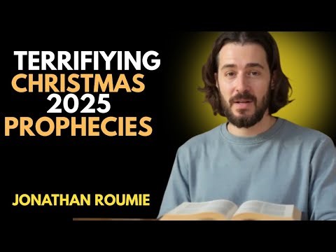 **TERRIFYING Christmas 2025 Prophecies Revealed | Urgent End-Time Warning | Jonathan Roumie Inspired