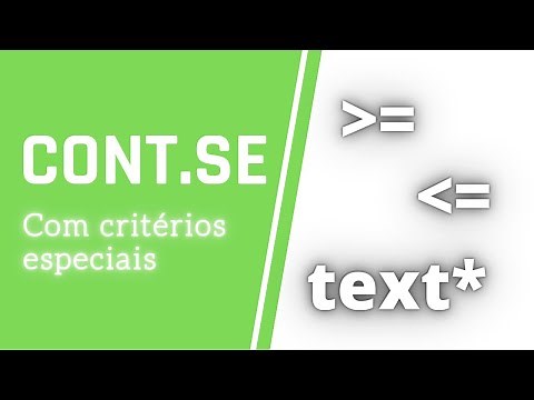 Como usar a função CONT.SE com critérios maior, menor e partes de textos