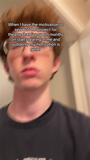 Overcoming Sewing Motivation Challenges for Theatre Projects