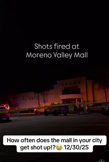 Shooting at Moreno Valley mall 📍😮‍💨 | moreno valley mall