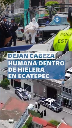 Terror en Ecatepec: Pensaron que era basura y encontraron una cabeza humana #shorts