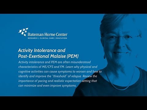 Activity Intolerance and Pacing - ME/CFS and FM Educational Video Series