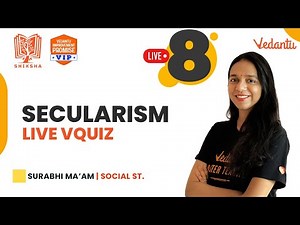 SECULARISM - | LIVE- VQUIZ | Shiksha 2022 | Class 8 | Surabhi Ma’am