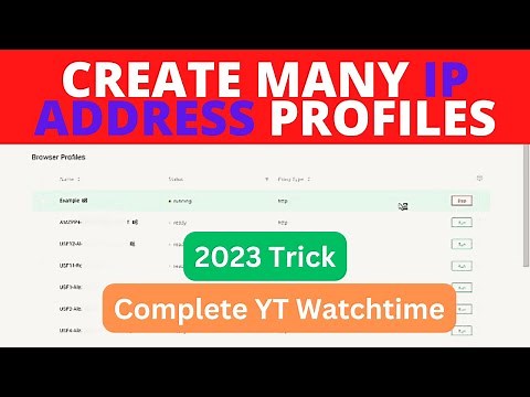How to Complete 4000 hours watch time🔥🔥 | Free RDP GoLogin | Create Multiple IP Address