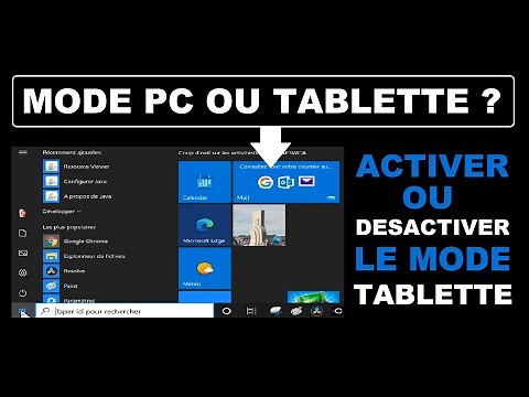 Comment désactiver ou activer le mode Tablette de Windows10