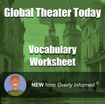 Global Theater Today Vocabulary Worksheet